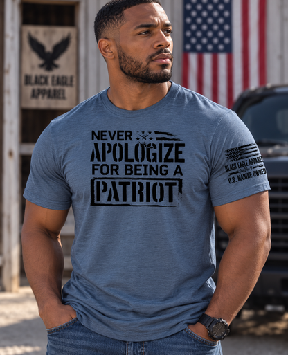 Never Apologize For Being a Patriot