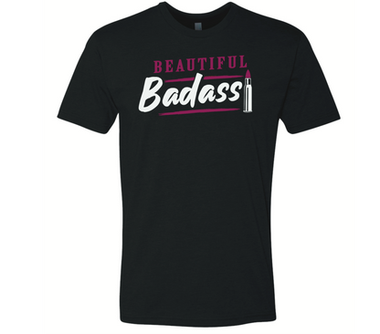 Beautiful Badass - Black Eagle Apparel