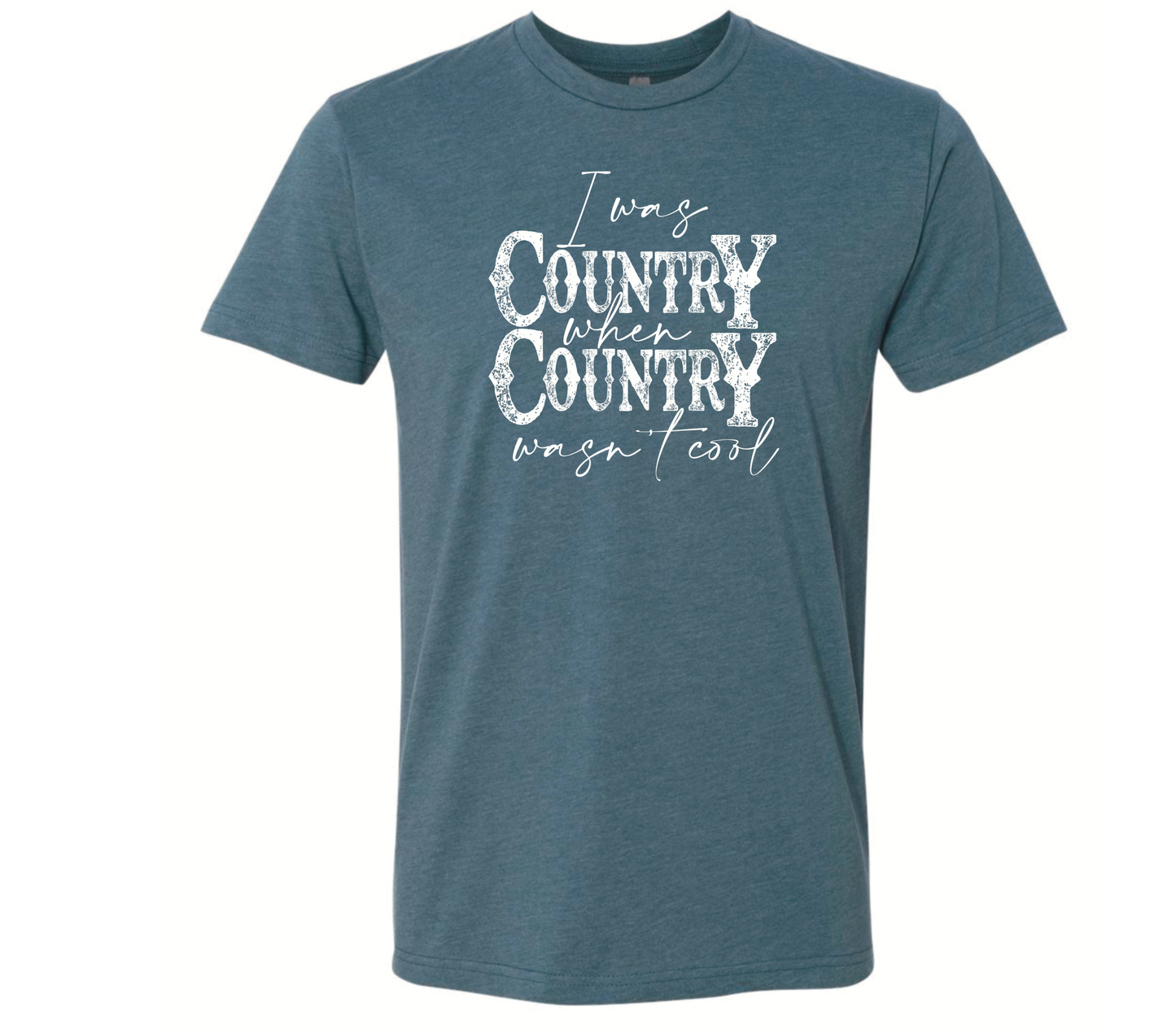 I was Country When Country Wasn’t Cool
