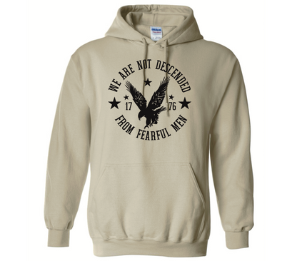 We Are Not Descended From Fearful Men