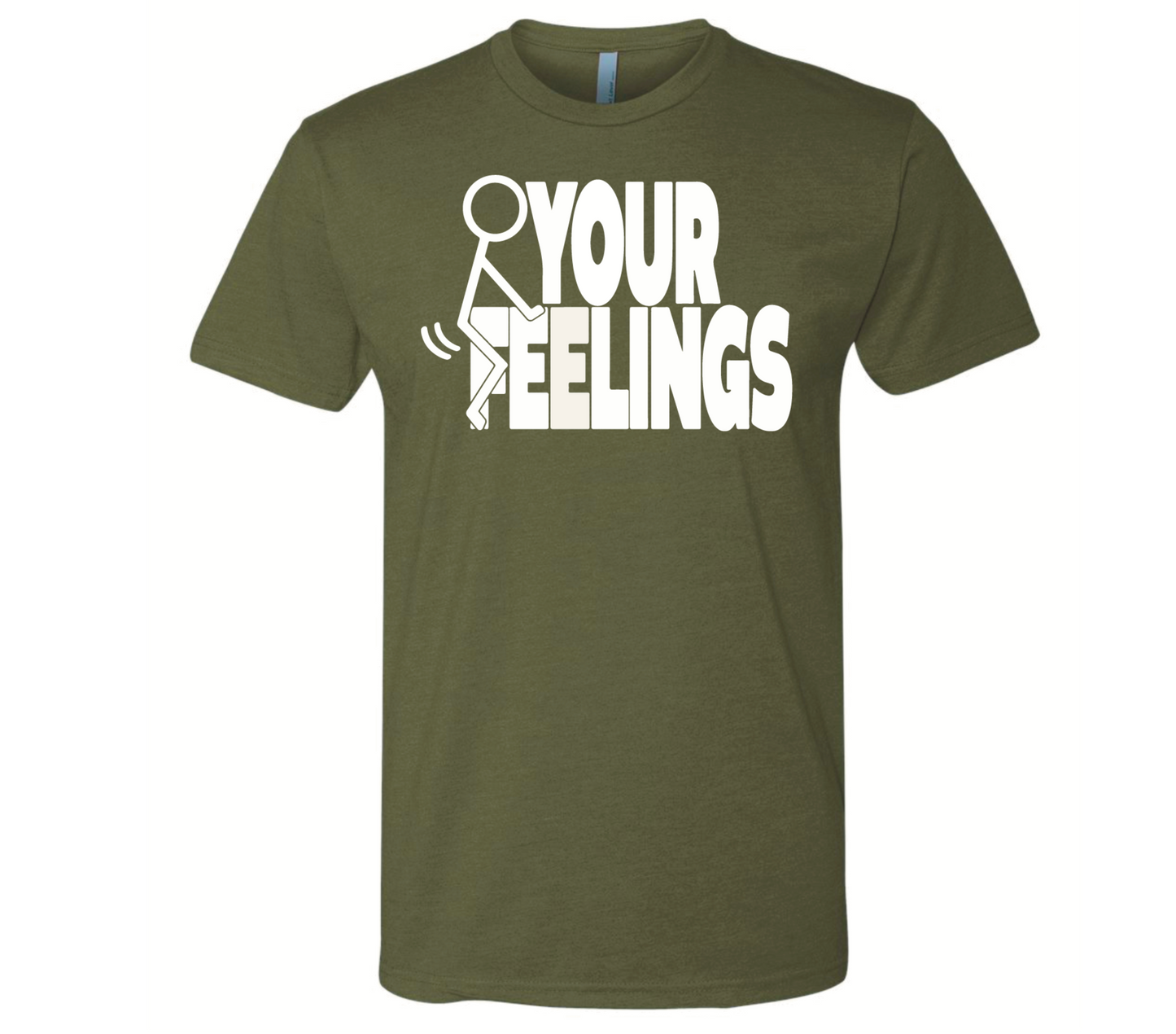 F Your Feelings - Black Eagle Apparel