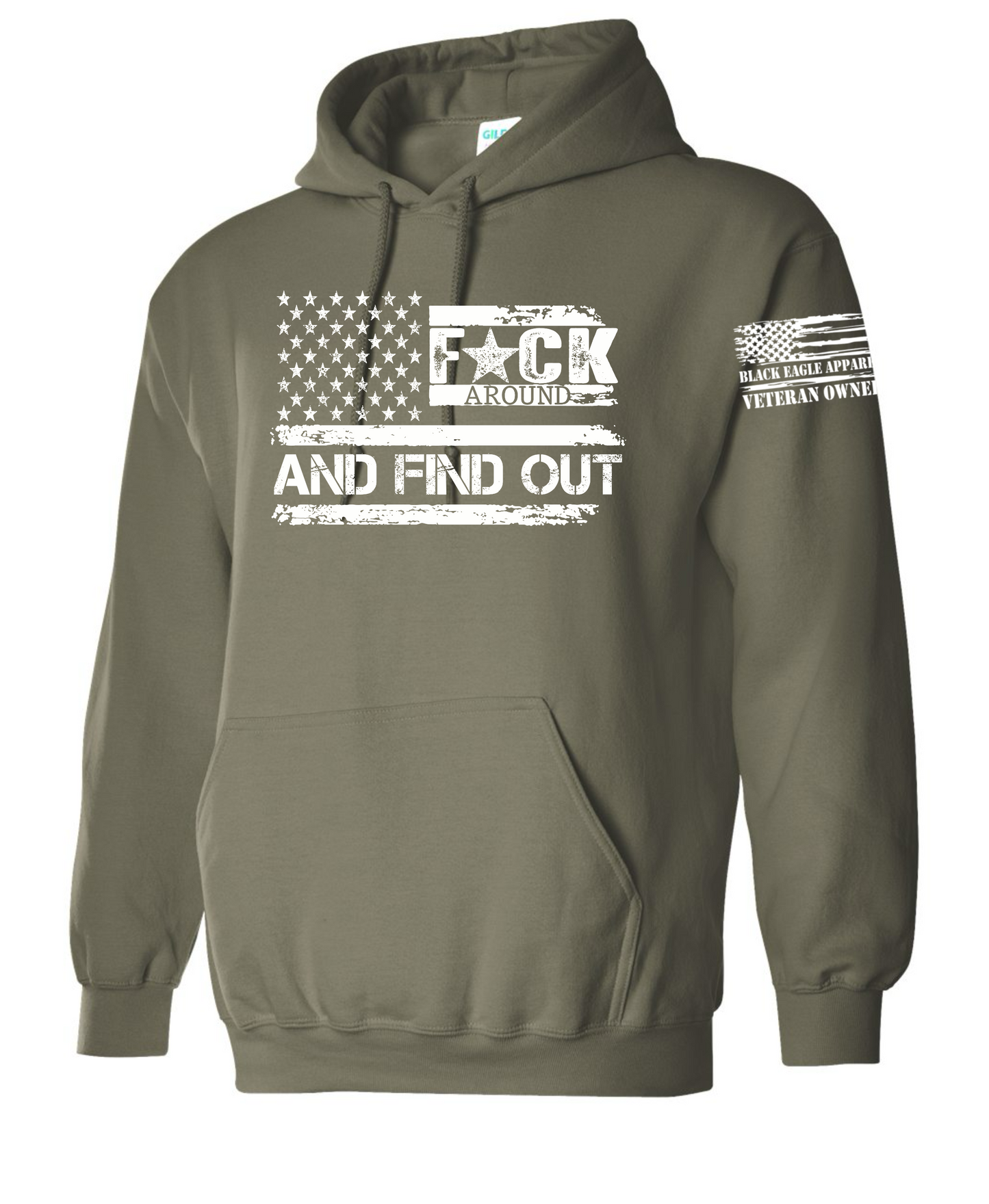F*ck Around and Find Out Hoodie
