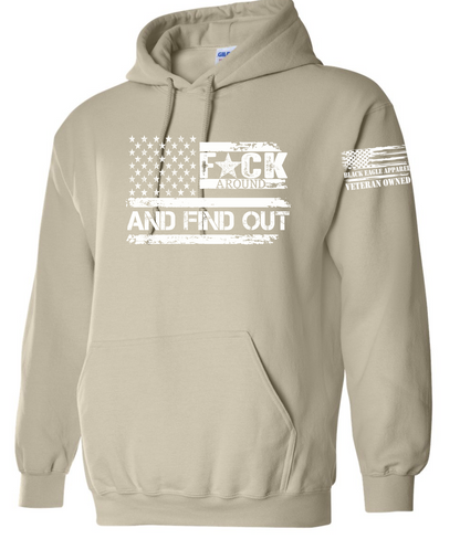 F*ck Around and Find Out Hoodie