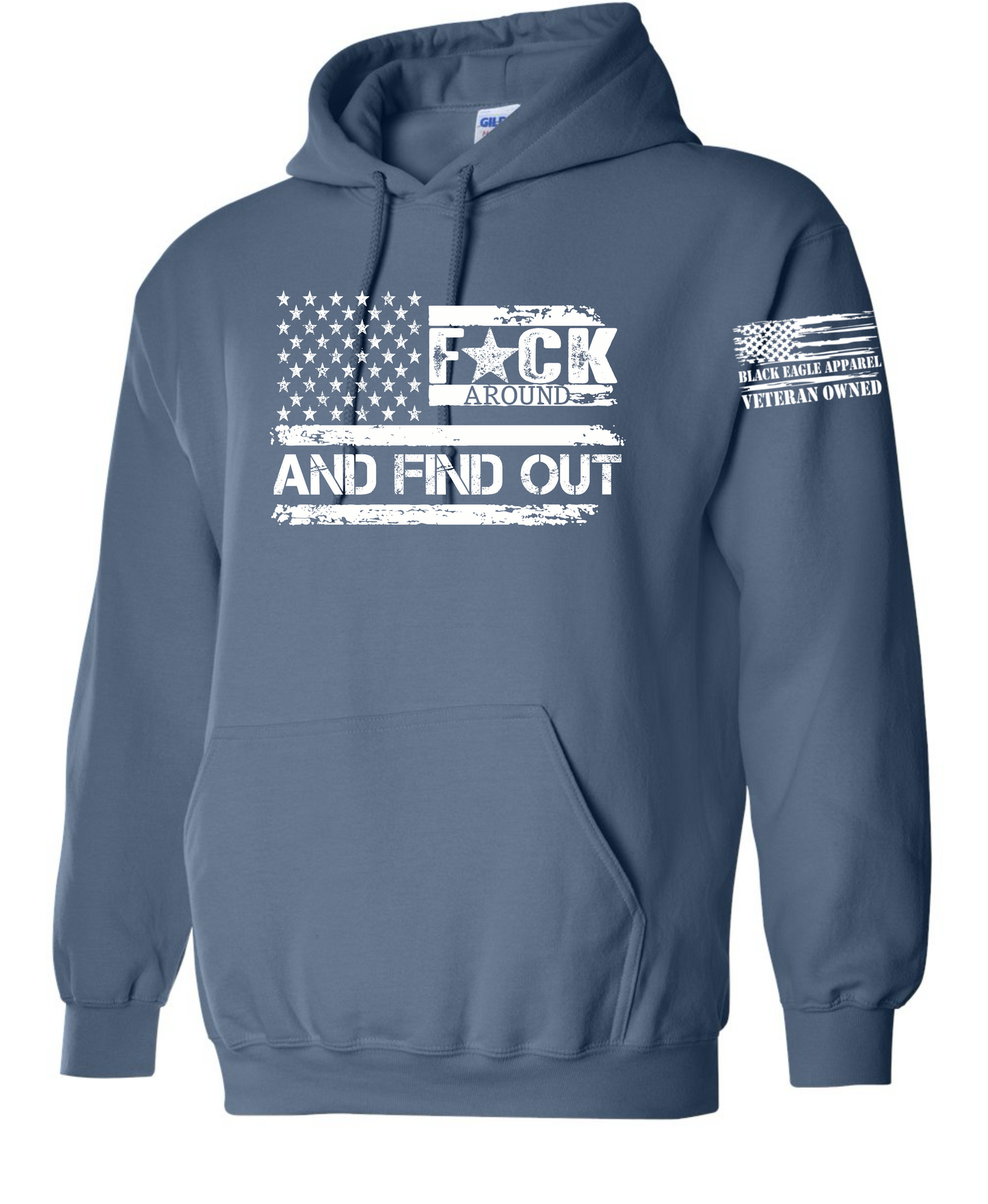 F*ck Around and Find Out Hoodie