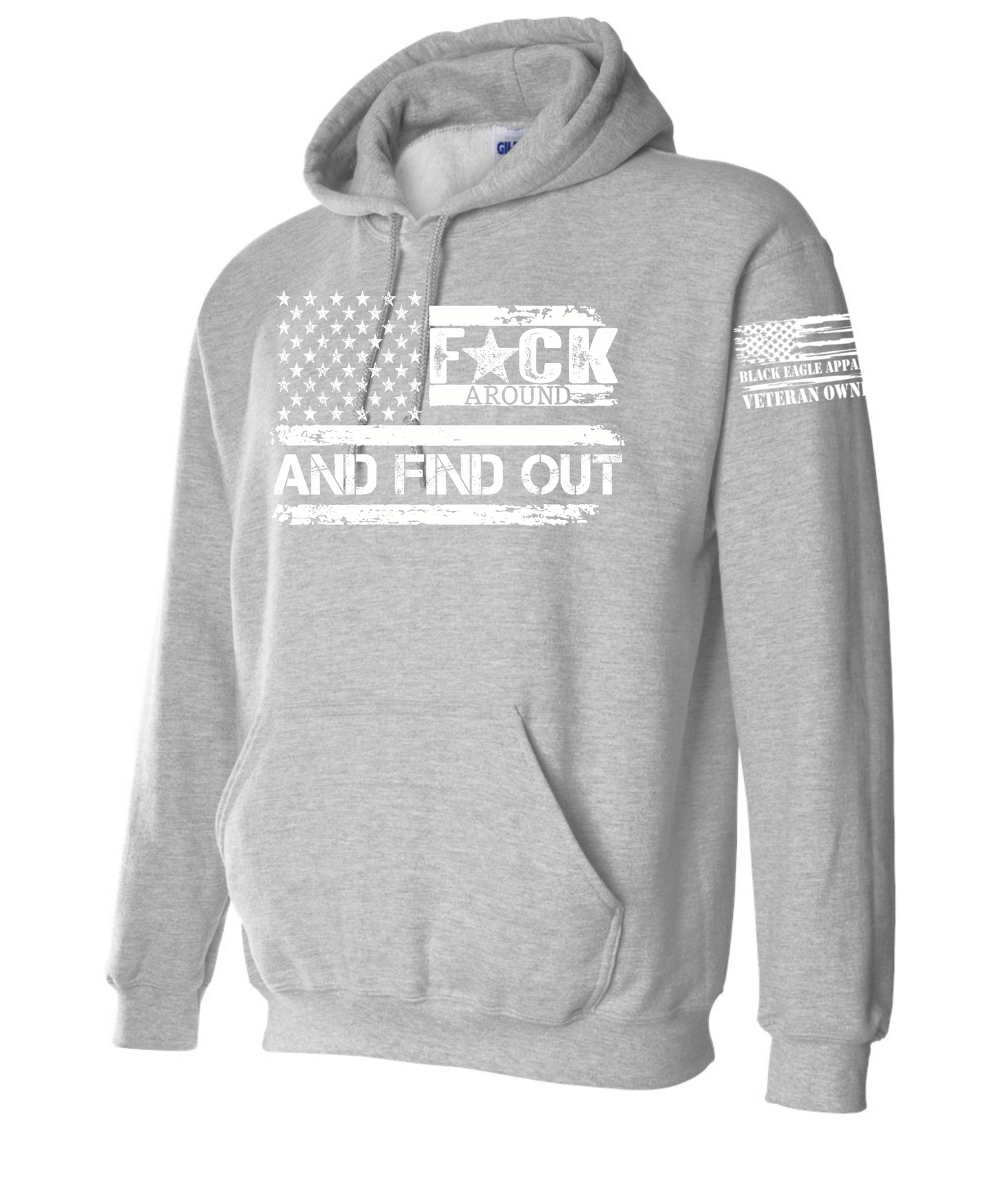 F*ck Around and Find Out Hoodie