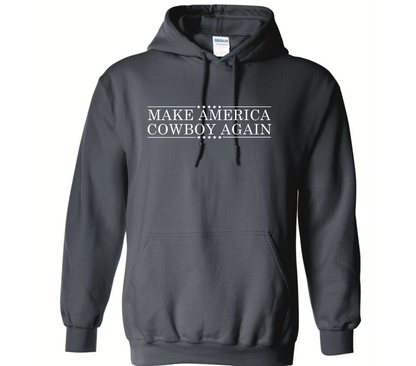 Make America Cowboy Again