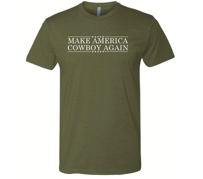 Make America Cowboy Again