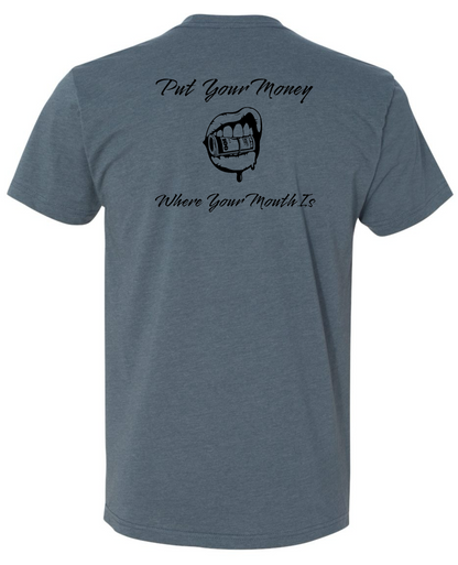 Put Your Money Where Your Mouth Is