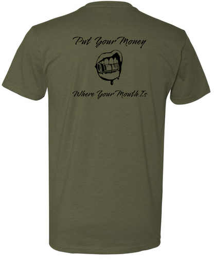 Put Your Money Where Your Mouth Is