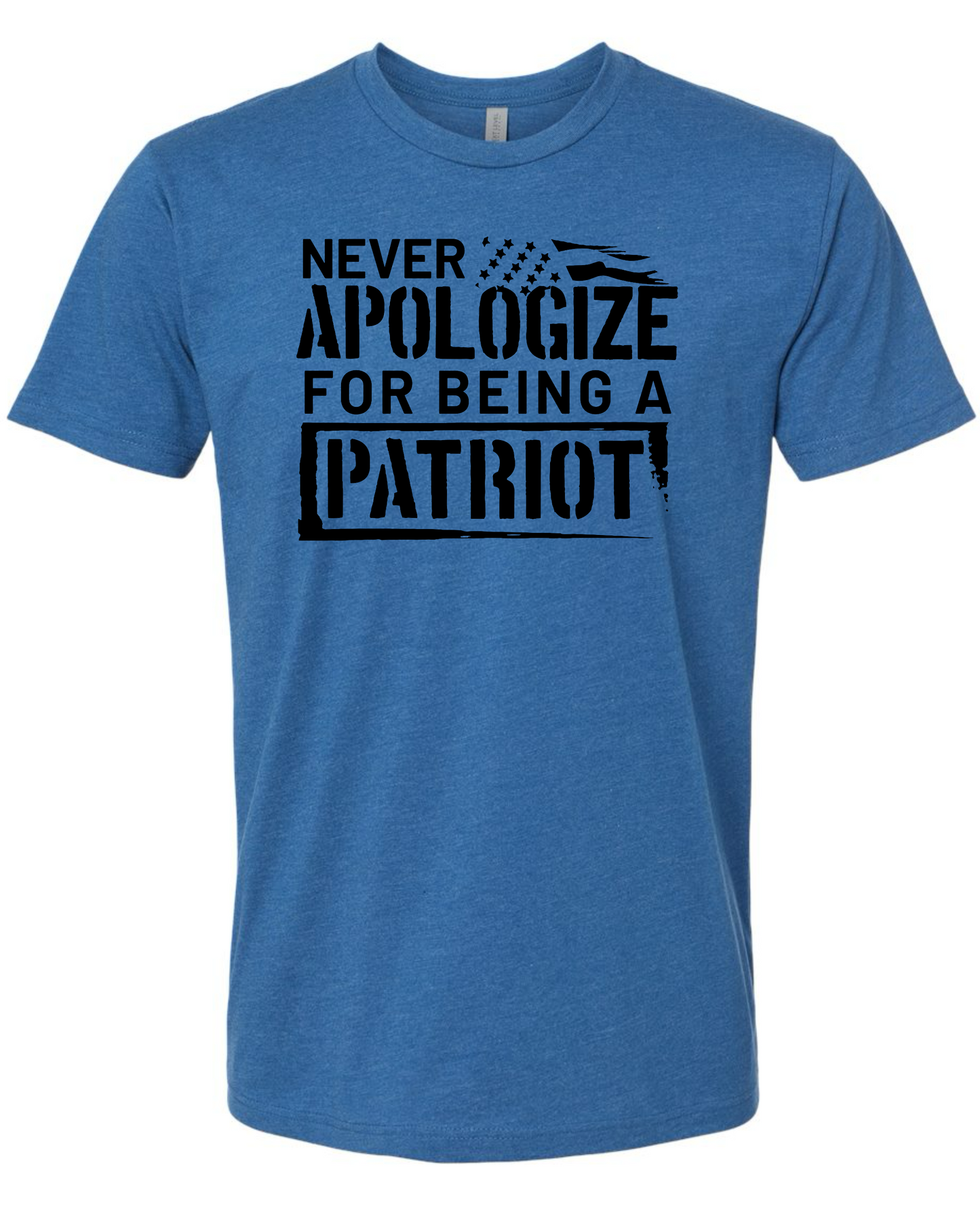 Never Apologize For Being a Patriot