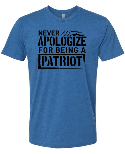 Never Apologize For Being a Patriot