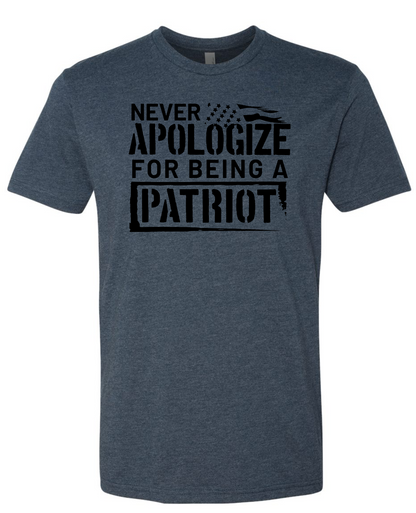 Never Apologize For Being a Patriot