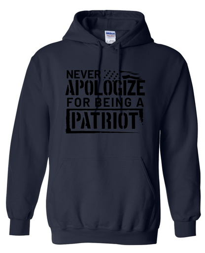 Never Apologize For Being A Patriot