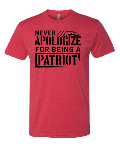 Never Apologize For Being a Patriot