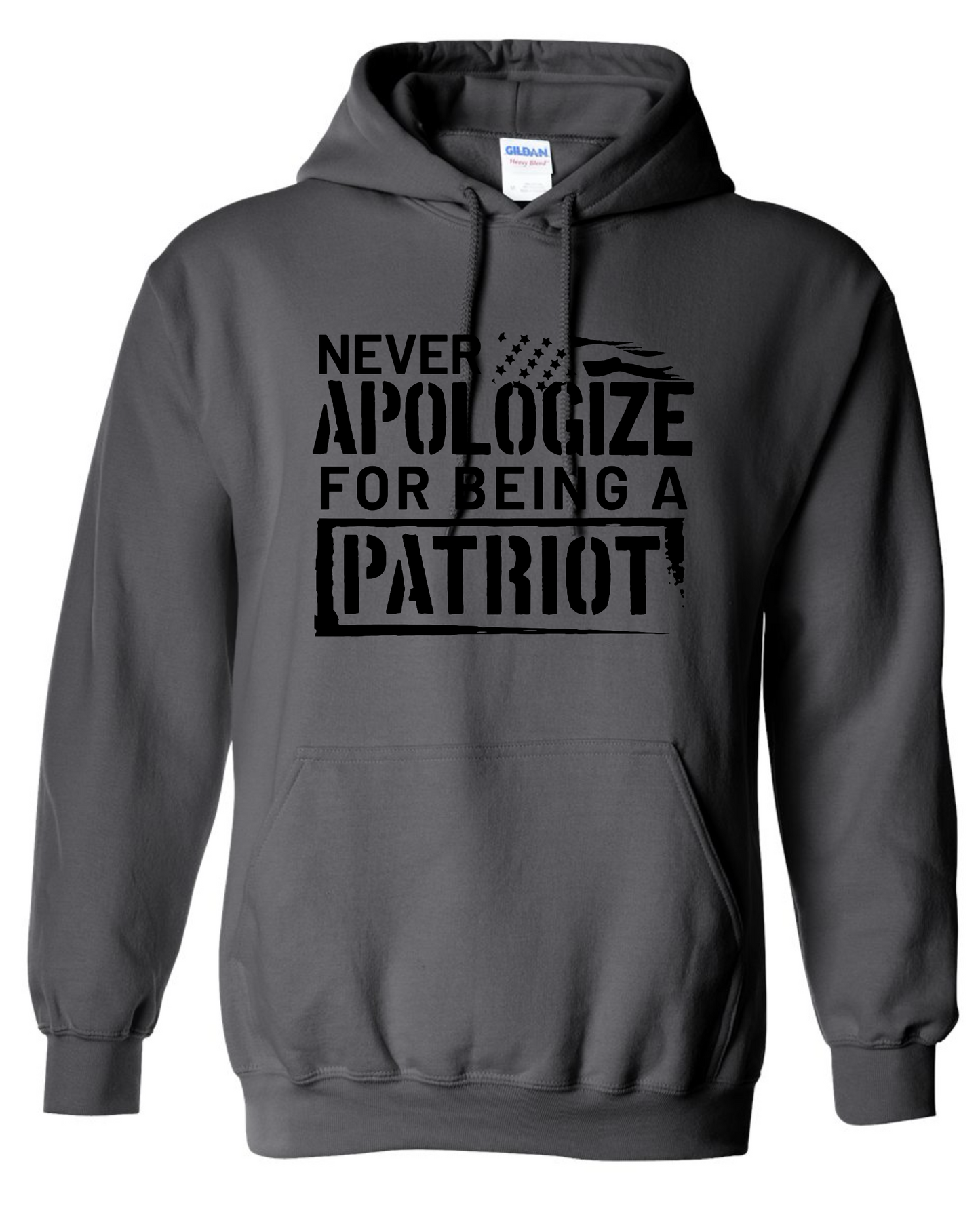 Never Apologize For Being A Patriot