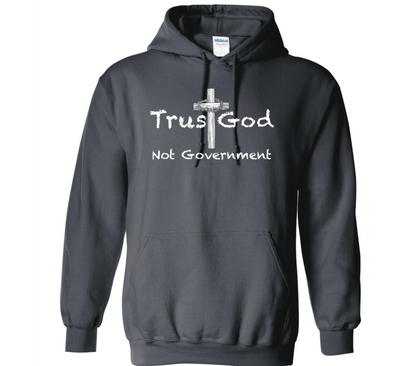 Trust God Not Government