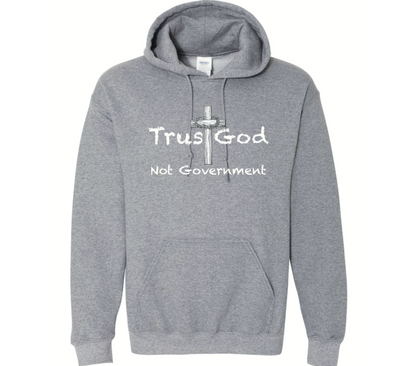 Trust God Not Government