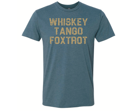 Whiskey Tango Foxtrot - Black Eagle Apparel