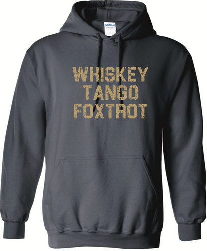 Whiskey Tango Foxtrot Hoodie