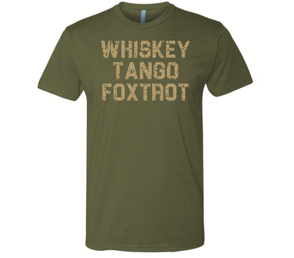 Whiskey Tango Foxtrot - Black Eagle Apparel